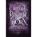 Court of Bitter Thorn