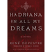 Hadriana in All My Dreams