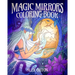 Magic Mirrors Coloring Book: 40 Enchanting Images