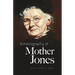Autobiography of Mother Jones