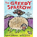 The Greedy Sparrow: An Armenian Tale