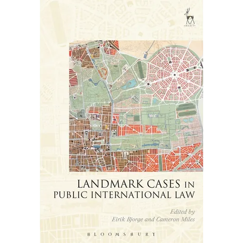 Landmark Cases in Public International Law