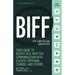 Biff for Lawyers and Law Offices: Your Guide to Respectful Written Communication with Clients, Opposing Counsel and Others