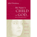 My Name Is Child of God ... Not Those People
