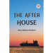 The After House