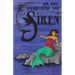 Steve and the Siren