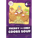 Freddy the Chef Cooks Soup: Level 4m (Ch/Y/Ou)