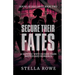 Secure Their Fates: A Sapphic Why Choose Dark Bodyguard Romance
