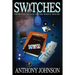 Switches: From the Block to the White House
