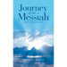 Journey of the Messiah: The Awakening