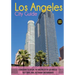 The Los Angeles City Guide: A Guidebook to Explore the Amazing City Of Los Angeles: Best Shops, Bars, Restaurant And Monument.