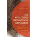 Sámi Nature-Centered Christianity in the European Arctic: Indigenous Theology beyond Hierarchical Worldmaking