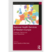 National Health Services of Western Europe: Challenges, Reforms and Future Perspectives