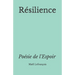 Résilience: Poésie de l'Espoir