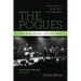 The Pogues - 'The best night out in town'