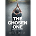 The Chosen One: Mission Accomplished