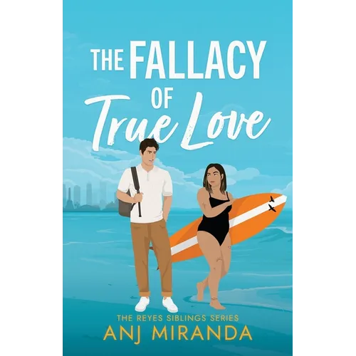 The Fallacy of True Love