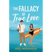 The Fallacy of True Love