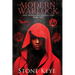 The Modern Warlock: Book Two: New Friends and Hidden Spies