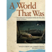 A World That Was