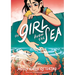 The Girl from the Sea: A Graphic Novel