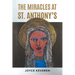 The Miracles at St. Anthony's