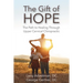 The Gift of Hope: The Path to Healing Through Upper Cervical Chiropractic