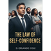 The Law of Self-Confidence