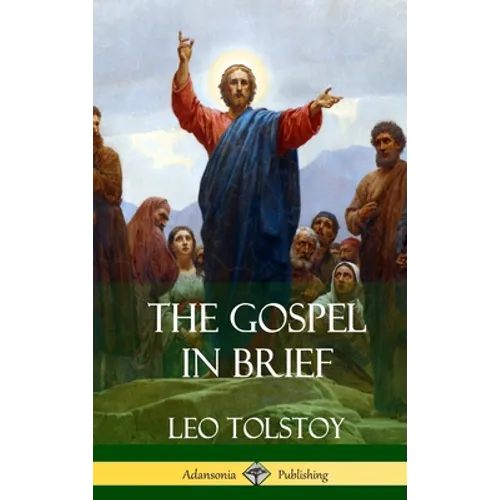 The Gospel in Brief (Hardcover)