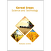 Cereal Crops: Science and Technology