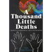 A Thousand Little Deaths: Growing Up Under Martial Law in the Philippines
