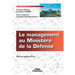 Le management au Ministère de la Défense