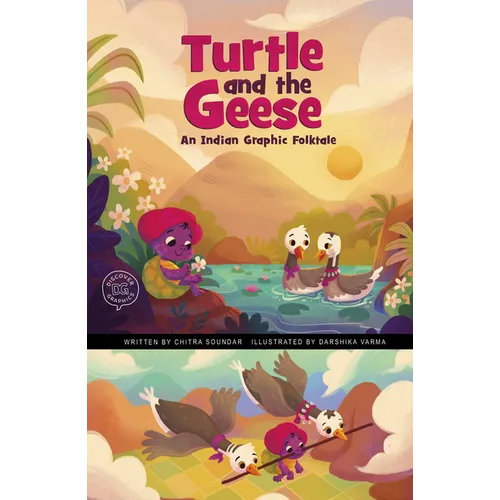 Turtle and the Geese: An Indian Graphic Folktale