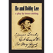 Me and Bobby Lee: A Play about General George Armstrong Custer