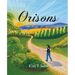 Orisons: Soulful Reflections