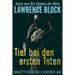 Tief bei den ersten Toten