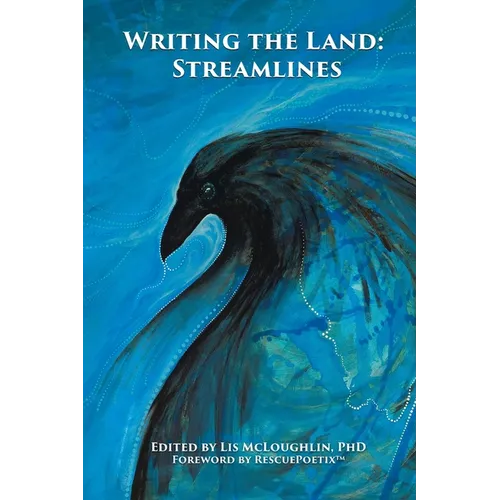 Writing the Land: Streamlines