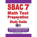 SBAC 7 Math Test Preparation and Study Guide: The Most Comprehensive Prep Book with Two Full-Length SBAC Math Tests