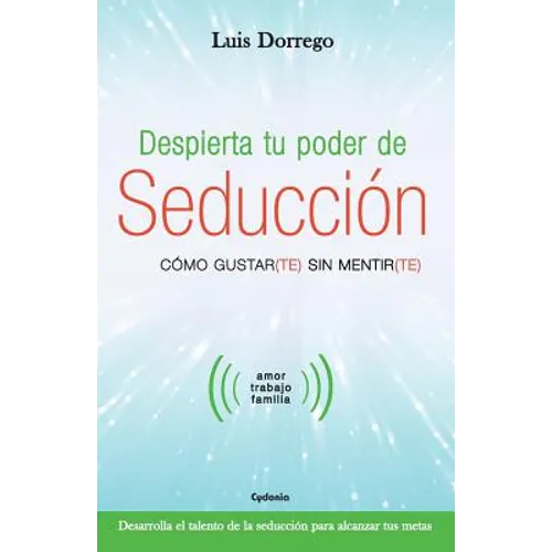 Despierta tu poder de seducción