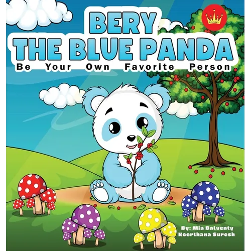 Bery The Blue Panda Be Your Own Favorite Person