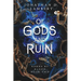Of Gods and Ruin