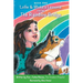 Lollie & Micks's Lessons from The Rainbow Bridge