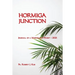 Hormiga Junction: Journal of a Missionary Priest - 2021