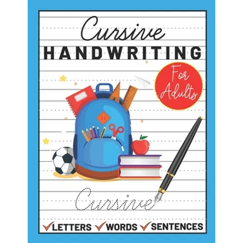 Cursive Handwriting for Adults: cursive book for adults