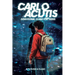 Carlo Acutis Devotional Guide for Teens: 30-Day Spiritual Motivation Book and Enduring Faith Devotional to Master Screen Time and Build Faith-Based Da
