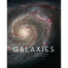 Galaxies: Birth and Destiny of Our Universe