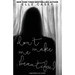 Don't Make Me Beautiful