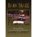 Dark Trade
