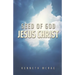 Seed of God: Jesus Christ