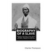 Biography of a Slave: Being the Experiences of Rev. Charles Thompson, a Preacher of the United Brethren Church, While a Slave in the South.